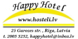 Hostelis Ziepniekkalns - HAPPY HOTEL viesnīca