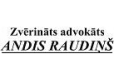 Krimināllietas - Zvērināts advokāts Andis Raudiņš