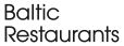 Baltic Restaurants - BALTIC RESTAURANTS LATVIA SIA